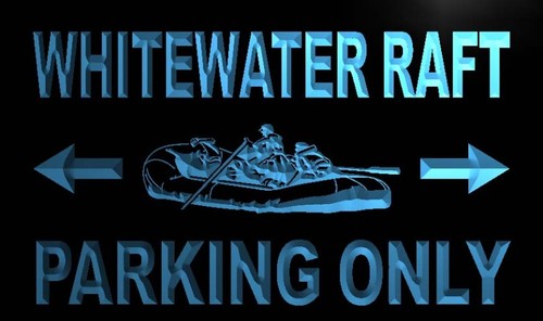 Whitewater Raft Parking Only Neon Light Sign